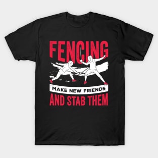 Funny Fencing Fencer Gift T-Shirt